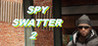 SPY SWATTER 2