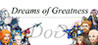 Dreams of Greatness