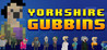Yorkshire Gubbins Image