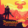 Demons Are Coming! Image