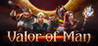 Valor of Man Image