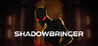 ShadowBringer Image