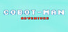 Cobot-Man Adventure Image