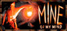 Mine of my Mind