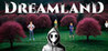 Dreamland