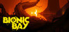 Bionic Bay Image