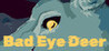 Bad Eye Deer Image