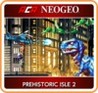ACA NeoGeo: Prehistoric Isle 2 Image