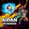 Aidan In Danger Image