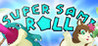 Super Sami Roll Image