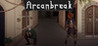 Arcanbreak