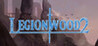 Legionwood 2: Rise of the Eternal's Realm Image