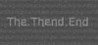 The.Thend.End