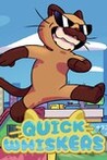 Quick Whiskers Image