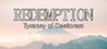 Redemption: Tyranny of Daetorem