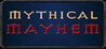 Mythical Mayhem
