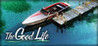 The Good Life (2013) Image