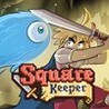 Square Keeper Image