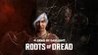 Dead by Daylight: Roots of Dread
