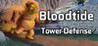 Bloodtide Tower Defense