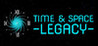 Time and Space Legacy