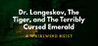 Dr. Langeskov, The Tiger, and The Terribly Cursed Emerald: A Whirlwind Heist Image