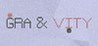 Gra & Vity Image