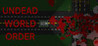 Undead World Order