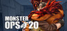 Monster Ops 20