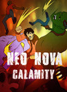 Neo Nova Calamity