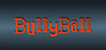 BullyBall