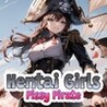 Hentai Girls: P***y Pirate