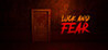 Luck and Fear