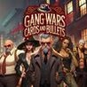 Gang Wars - Cards and Bullets Image