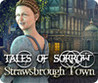 Tales of Sorrow: Strawsbrough Town Image