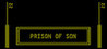 PRISON OF SON