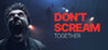 Don't Shout Together