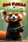 Red Panda is Hungry Image