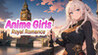 Anime Girls: Royal Romance