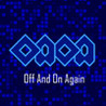 Off And On Again Image