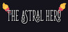 The Astral Hero Image