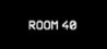 Room 40 Image