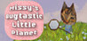 Missy's Bugtastic Little Planet