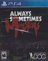 Always Sometimes Monsters Image