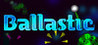 Ballastic