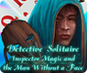 Detective Solitaire: Inspector Magic And The Man Without A Face Image