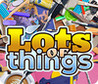Lots of Things Image