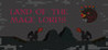 Land of the Mage Lords