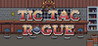 Tic Tac Rogue