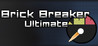 Brick Breaker Ultimate Image